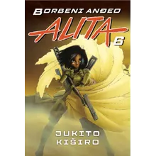 Preporučeni proizvod: Borbeni anđeo Alita 6